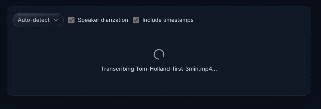 The same panel with a loading spinner and the text Transcribing Tom-Holland-first-3min.mp4