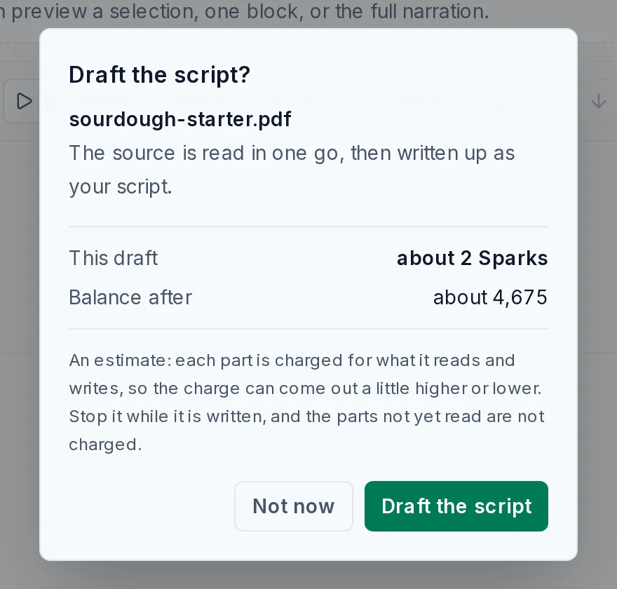 The Draft the script? confirmation for sourdough-starter.pdf: This draft about 2 Sparks, Balance after about 4,675, with Not now and Draft the script buttons