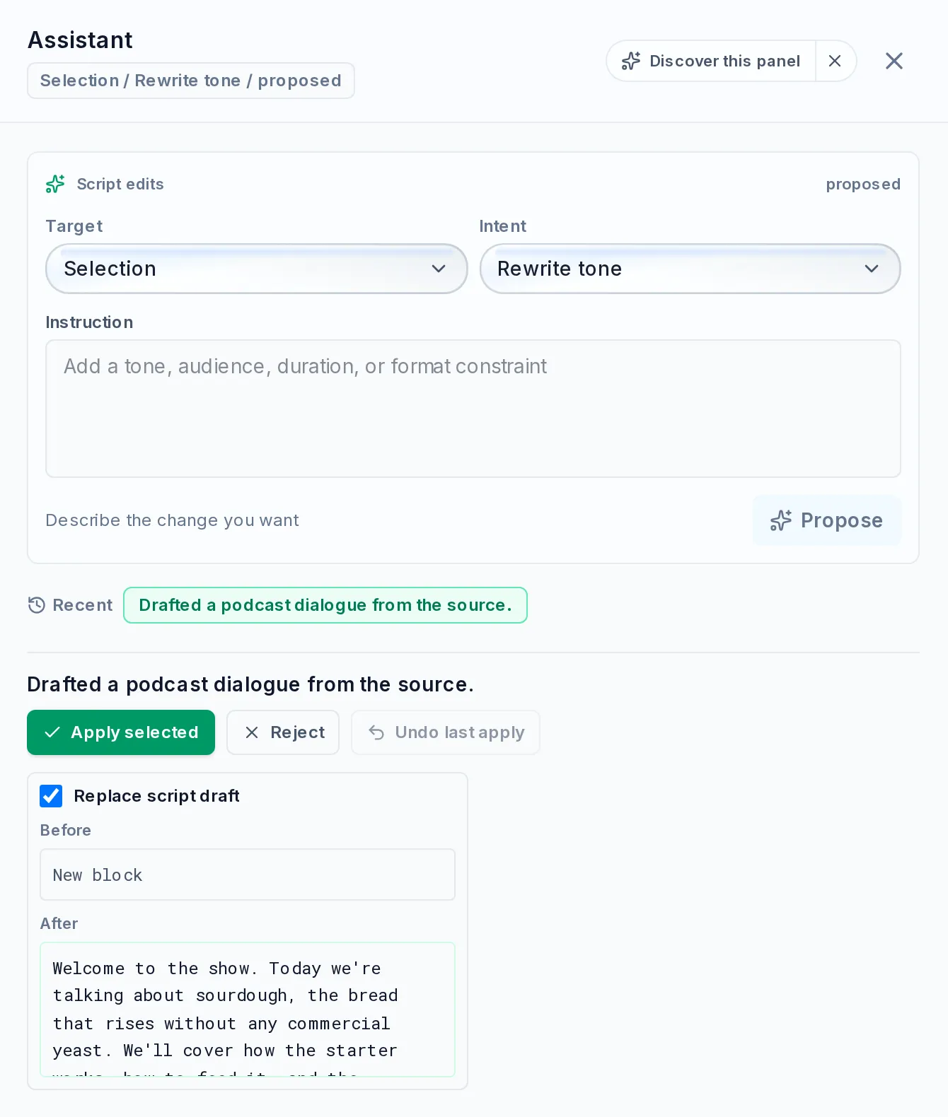 The Assistant panel showing Drafted a podcast dialogue from the source, with Apply selected, Reject and Undo last apply buttons and a Replace script draft change whose After text begins Welcome to the show